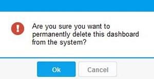 Making pervasive BI possible via dashboard improvements: Edit and Delete Warning Message