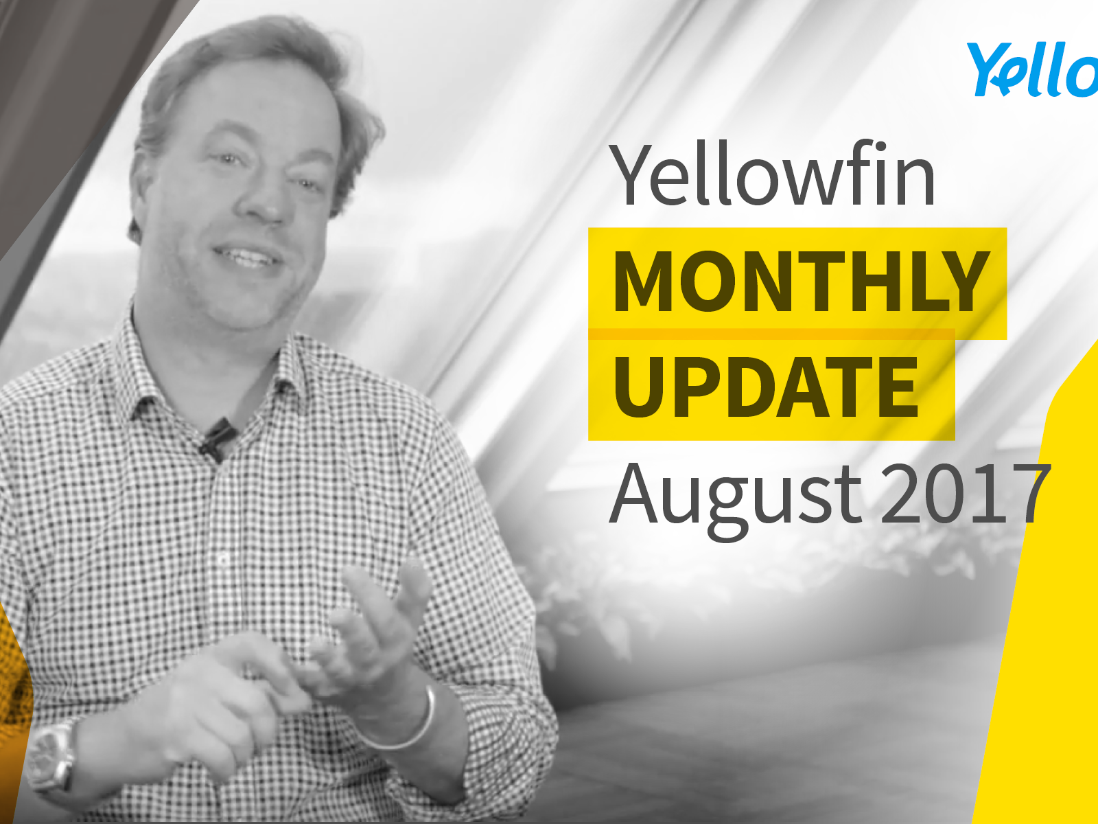 Yellowfin company update August 2017