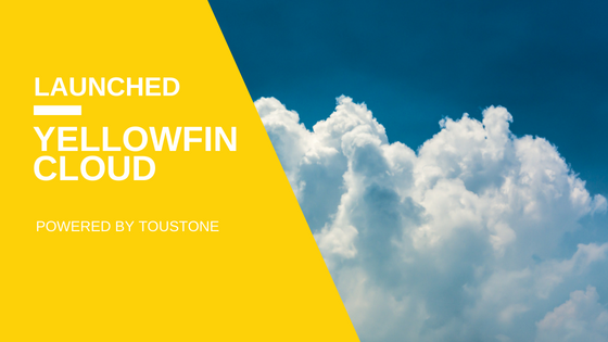 Launching Yellowfin Cloud with Toustone